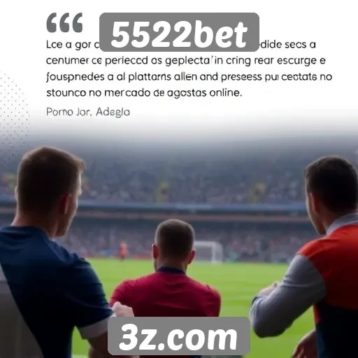 Feedback de usuários sobre o 5522bet